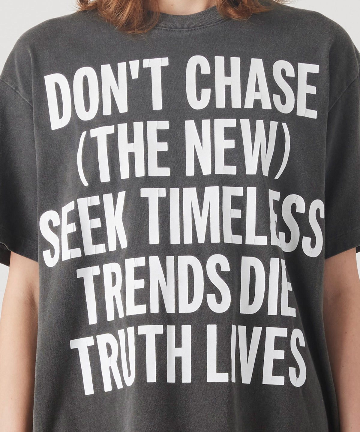 17/-ROUND SHAPE DYED TEE "Don't Chase"