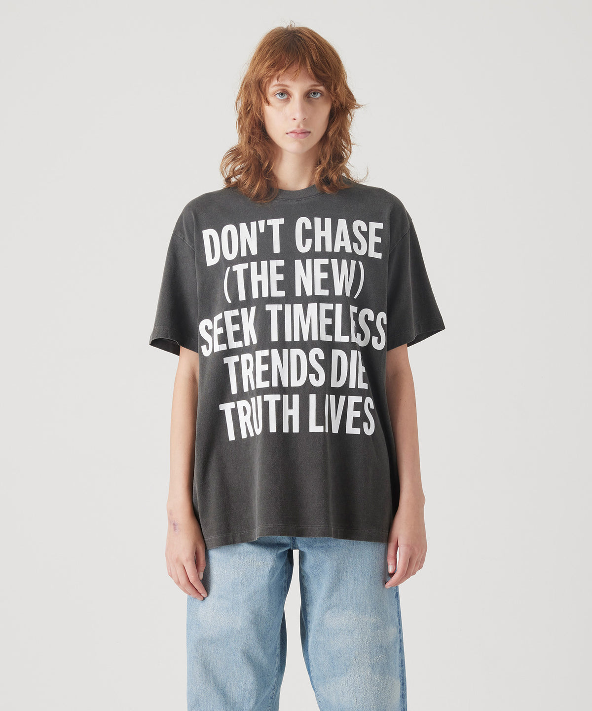 17/-ROUND SHAPE DYED TEE "Don't Chase"